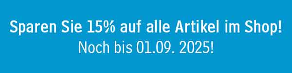 15% Rabatt auf alles im Shop!