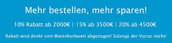 Rabatt-Aktion – Mehr bestellen, mehr sparen!